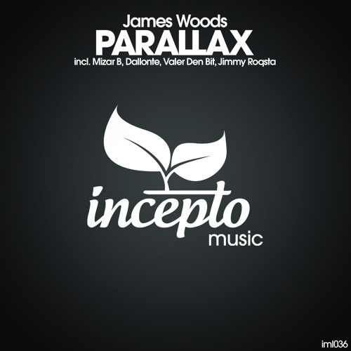 James Woods - Parallax (Mizar B Remix) [Incepto]
