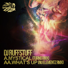 DJ RUFFSTUFF - WHATS UP (NU ELEMENTZ RMX) OUT NOW