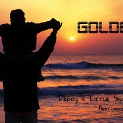 Golder - Daddys Little Soldier ft. TC