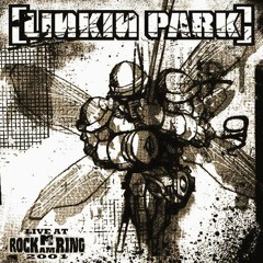 Stream And One (Live at Rock am Ring 2001) by Linkin Park Live | Listen  online for free on SoundCloud