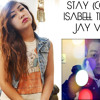 Rihanna & Mikky Ekko - Stay (Cover by Isabell Thao & Jay Vera)
