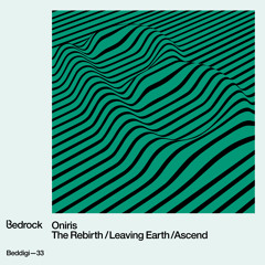 Oniris - The Rebirth feat Pat Brooks [Bedrock Records]