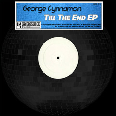 George Cynnamon Love will make you (OUT NOW ON 4DISCO RECORDS!!!)