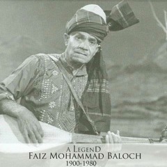 Faiz Mohammad Baloch, Balochi Old Song