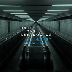 Arts The Beatdoctor - Quiet Chords