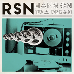 Rsn - Hang on to a Dream (new free download link)