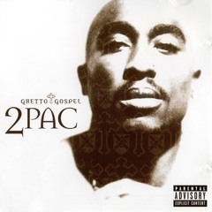 2Pac - Ghetto Gospel (Unreleased Original Version)