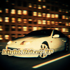 Night Driver EP DEMO(Web album)