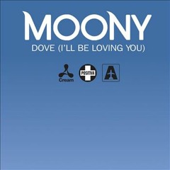 Moony - Dove (John Creamer & Stephane K Remix)