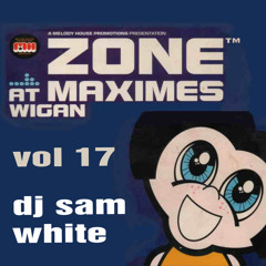 ZONE @ MAXIMES VOL 17 - DJ SAM WHITE / WIZARD MC - JUNE 1999 - FREE DOWNLOAD
