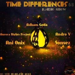 Ani Onix:  Guest Mix - Time Differences 068 on Tm-Radio - 10.3.2013