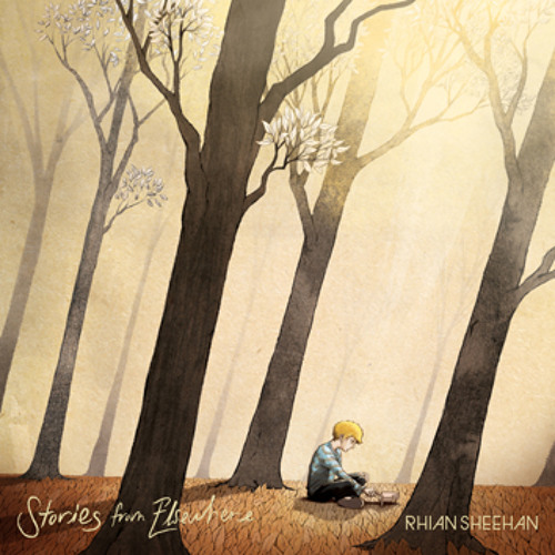 Rhian Sheehan - Stories From Elsewhere NEW ALBUM SAMPLER (with bonus track) Pre-Order Now