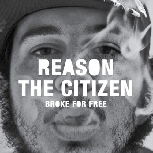 H&H Disaster - Reason the Citizen (Broke For Free 2009)