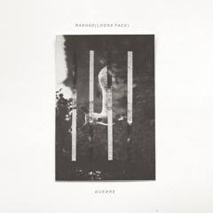 Guerre - For Qwanisha (Parisian remix)