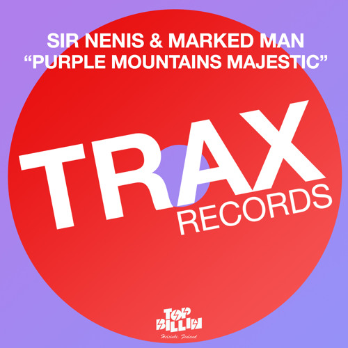 Purple Mountains Majestic (Square Mode Remix) - Sir Nenis & Marked Man