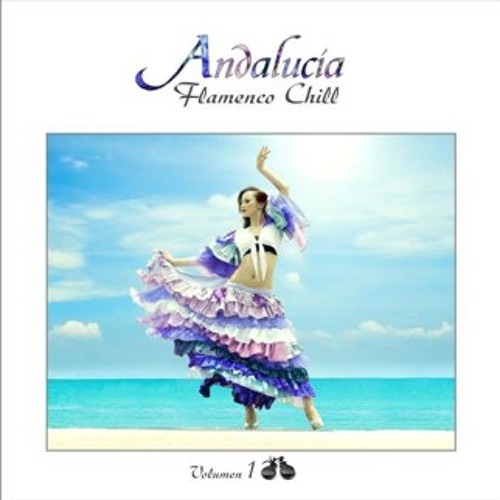 Tuleré-Andalucía Flamenco Chill, Vol I(DEMO)