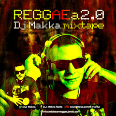 Reggae a 2.0 Dj  Makka (Caribbean Reggae)
