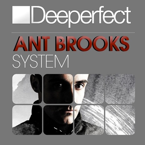 Ant Brooks - System (Original Mix)