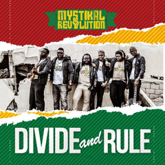 Mystikal Revolution feat. Bunny Rugs & Tarrus Riley - Reggae Skanking [Album: Divide And Rule 2013]