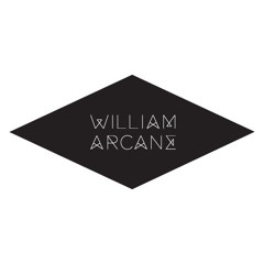 William Arcane - Not The Only One
