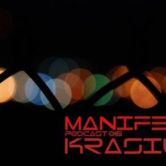 Krasius - Manifest Podcast 016