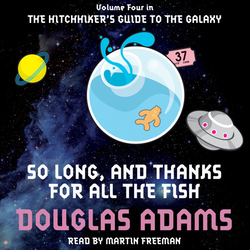 So Long And Thanks For All The Fish Douglas Adams By Pan Macmillan Audio So Long And Thanks For All The Fish Douglas Adams By Pan Macmillan Audio