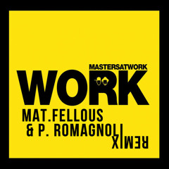 Masters at Work-Work(Mat.Fellous & P.Romagnoli remix 2012)