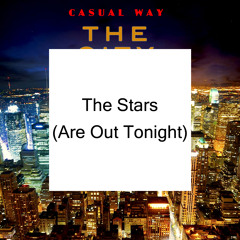 The Stars (Are Out Tonight) - David BOWIE cover