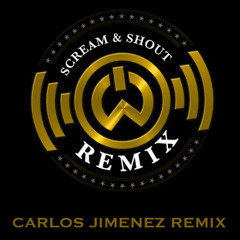 Scream & Shout (Carlos Jimenez Soulfreak Remix)...FREE DOWNLOAD..........