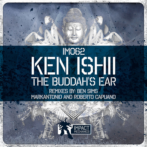Ken Ishii The Buddah's Ear plus remixes
