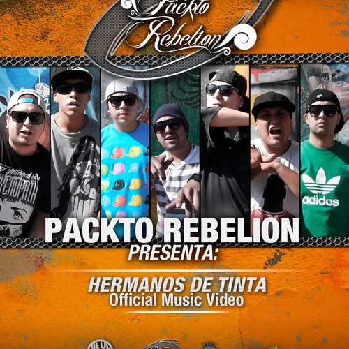 Stream PACKTO REBELION - Hermanos de Tinta by PACKTO REBELION | Listen  online for free on SoundCloud