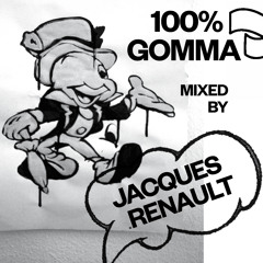 100% Gomma Mixed by Jacques Renault MEDLEY
