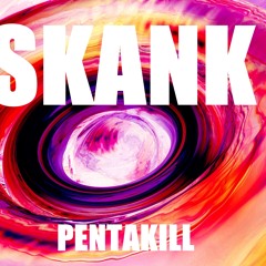 [Pentakill] - Dubstep Sk4nk m!x