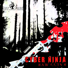 FREE DOWNLOAD Cyber Ninja - RawCuts 4 (HIP HOP MIXTAPE)
