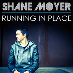 Shane Moyer - Unlike the Rest