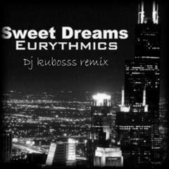 Eurythmics sweet dreams(Dj kubosss remix)