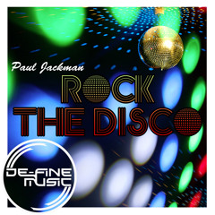 Paul Jackman - Rock the Disco [clip] (Out Now)