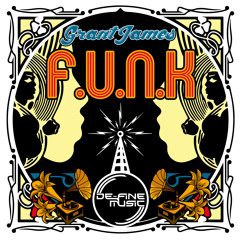 Grant James - F.U.N.K [clip] (Out now)