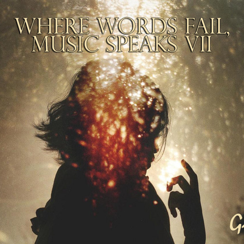 Giliano - Where Words Fail Music Speaks VII