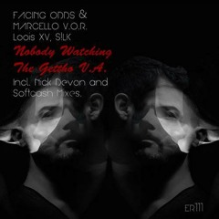 Facing Odds & Marcello V.O.R. - watching U