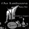 The Lumineers - Ho Hey (Blondee & hagen Bootleg)