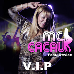 MC Cacau - V.I.P.