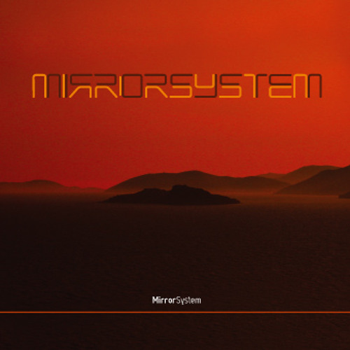 mirrorsystem