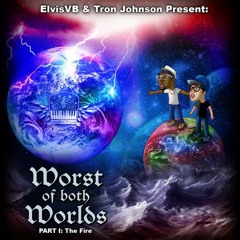 The Fire - ElvisVB and Tron Johnson feat Francesca D'Aquila