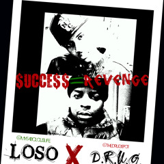 Fabolous x D.R.U.G Success = Revenge