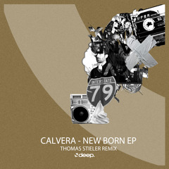 Calvera - New Born '79 (Original Mix)