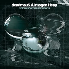Deadmau5 & Imogen Heap - Telemiscommunications - Kölsch Remix