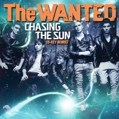 The Wanted - Chasing The Sun (S-KEY Remix)