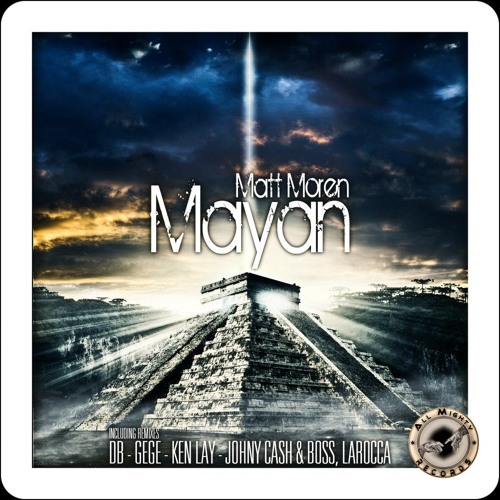 Matt Moren - Mayan [All Mighty Records]