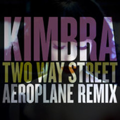 Kimbra - Two Way Street Aeroplane Remix Preview
